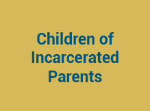 Children of Incarcerated Parents